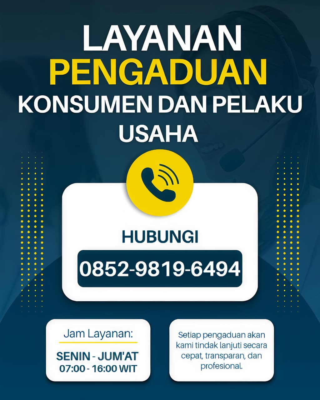LAYANAN PENGADUAN KONSUMEN DAN PELAKU USAHA